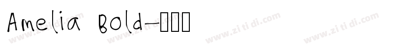 Amelia Bold字体转换